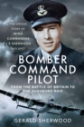 Bomber Command Pilot: From the Battle of Britain to the Augsburg Raid : The Unique Story of Wing Commander J S Sherwood DSO, DFC* - eBook