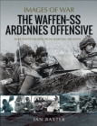 The Waffen-SS Ardennes Offensive - eBook