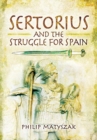 Sertorius and the Struggle for Spain - Book