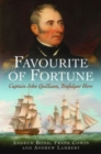 Favourite of Fortune : Captain John Quilliam, Trafalgar Hero - Book