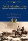 Life In Napoleon's Army : The Graphic Memoirs of Captain Elzear Blaze - Book