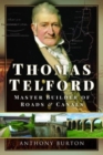 Thomas Telford : Master Builder of Roads and Canals - Book