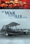 My War in the Air 1916 : Memoirs of a Great War Pilot - Book