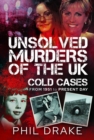 Unsolved Murders of the UK : Cold Cases from 1951 to Present Day - eBook