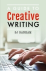 A Guide to Creative Writing - Book