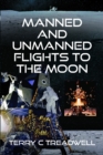 Manned and Unmanned Flights to the Moon - Book
