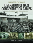 Liberation of Nazi Concentration Camps - Book