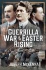 Guerrilla War in the Easter Rising - eBook