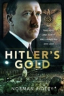 Hitler's Gold : The Nazi Loot and How it was Laundered and Lost - Book