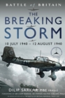 The Breaking Storm : 10 July 1940 - 12 August 1940 - eBook