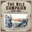 The Nile Campaign, 1884-1885 : The Letters and Sketches of Rudolph de Lisle - eBook