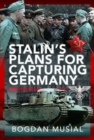 Stalin's Plans for Capturing Germany - Book