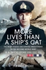 More Lives Than a Ship's Cat : The Most Highly Decorated Midshipman in the Second World War - Book