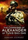 The Campaigns of Alexander of Tunis, 1940-1945 - Book
