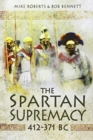 The Spartan Supremacy 412-371 BC - Book