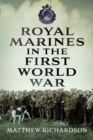 Royal Marines in the First World War - Book