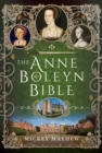 The Anne Boleyn Bible - eBook