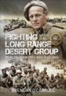 Fighting with the Long Range Desert Group : Merlyn Craw MM's War 1940-1945 - eBook