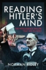 Reading Hitler's Mind : The Intelligence Failure that led to WW2 - Book