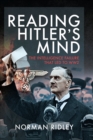 Reading Hitler's Mind : The Intelligence Failure that led to WW2 - eBook