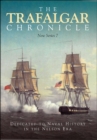 The Trafalgar Chronicle : Dedicated to Naval History in the Nelson Era: New Series 7 - eBook