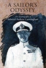 A Sailor's Odyssey : The Autobiography of Admiral Andrew Cunningham - Book