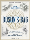 Bosun s Bag : A Treasury of Practical Wisdom for the Traditional Boater - eBook