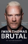 Brutal : My Autobiography - eBook