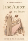 The Edinburgh Companion to Jane Austen and the Arts - eBook
