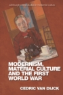 Modernism, Material Culture and the First World War - eBook