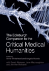 The Edinburgh Companion to the Critical Medical Humanities - Book