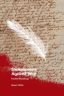 Shakespeare Against War : Pacifist Readings - eBook