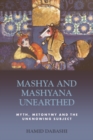 Mashya and Mashyana Unearthed : Myth, Metonymy and the Unknowing Subject - eBook