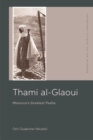 Thami al-Glaoui : Morocco's Greatest Pasha - eBook