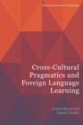 Cross-Cultural Pragmatics and Foreign Language Learning - eBook