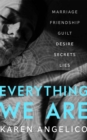Everything We Are - Book