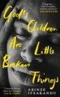God's Children Are Little Broken Things - Book