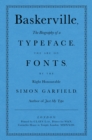Baskerville : The Biography of a Typeface (The ABC of Fonts) - eBook