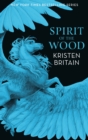 Spirit of the Wood - eBook