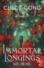 Immortal Longings : the seriously heart-pounding and addictive epic and dark fantasy romance sensation - Book