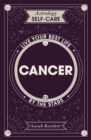 Astrology Self-Care: Cancer : Live your best life by the stars - Book