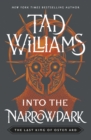 Into the Narrowdark : Book Three of The Last King of Osten Ard - eBook