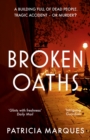 Broken Oaths : An electric, chilling new crime thriller perfect for fans of Nadine Matheson - Book