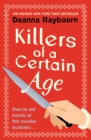 Killers of a Certain Age : A gripping, action-packed cosy crime adventure to keep you hooked in 2023 - Book