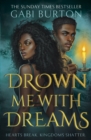 Drown Me With Dreams : the darkly enchanting young adult fantasy - Book