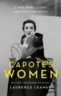 Capote's Women : Watch TV's FEUD: CAPOTE VS THE SWANS - Book