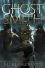 Ghostsmith : The thrilling sequel to the epic Sunday Times bestseller Bonesmith - Book