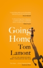 Going Home : One of the Observer's Debut Novels of 2024 - Book