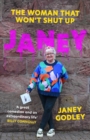 JANEY : The Woman That Won't Shut Up - eBook