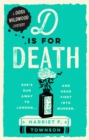 D is for Death : the brilliant debut crime novel from bestselling author Harriet Evans - Book
